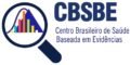 CBSBE – Centro Brasileiro de Saúde Baseada em Evidências